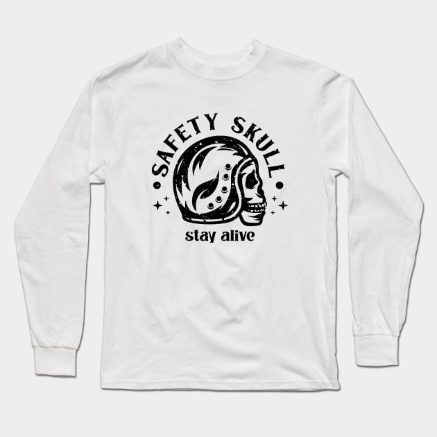 Safety Skull Stay Alive Long Sleeve T-Shirt by VEKTORKITA